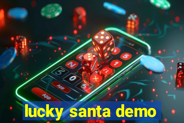 lucky santa demo